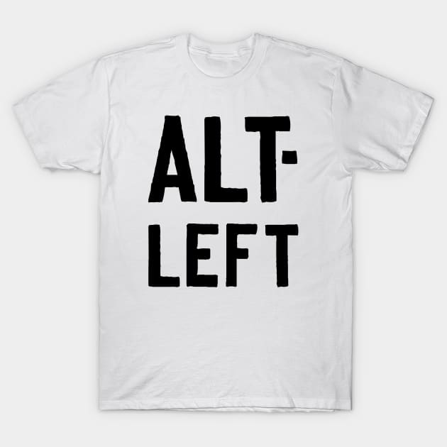 Alt-LEFT T-Shirt by doodlesquat